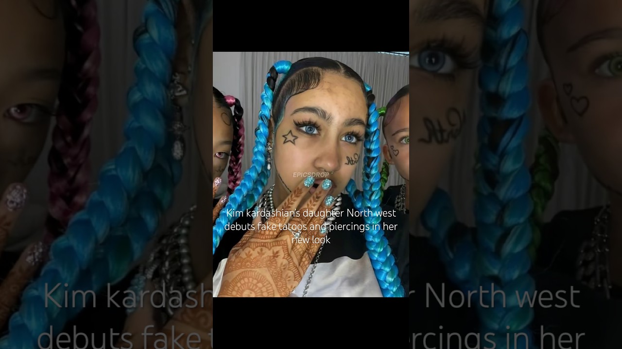 Kim kardashian's daughter North west debuts fake tatoos and piercings in her new look #northwest