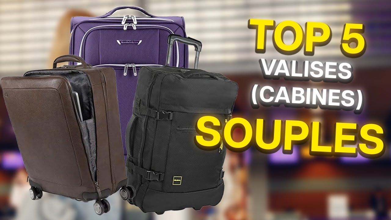 Quelle valise cabine souple choisir pour voyager léger ?